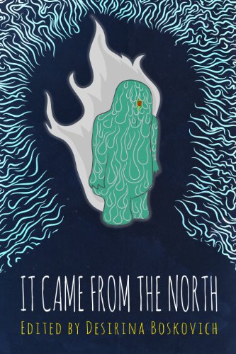 It Came from the North book cover
