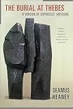 The Burial At Thebes A Version Of Sophocles Antigone English Edition