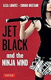 Jet Black And The Ninja Wind British Edition