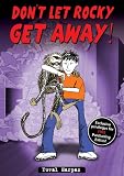 Childrens Book Dont Let Rocky Get Away Parents Library Collection Early Reading Emotion Book 3 English Edition