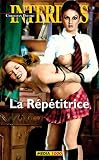 La Rptitrice