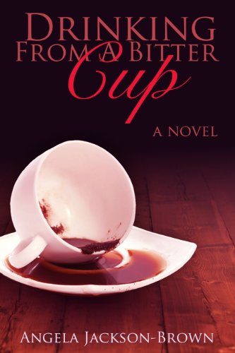 Drinking from a Bitter Cup book cover