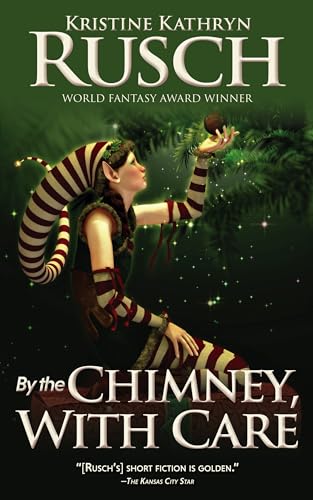 By The Chimney, With Care book cover