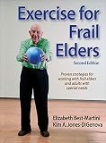 Exercise For Frail Elders English Edition