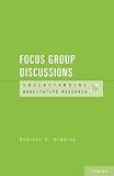 Focus Group Discussions Understanding Qualitative Research English Edition