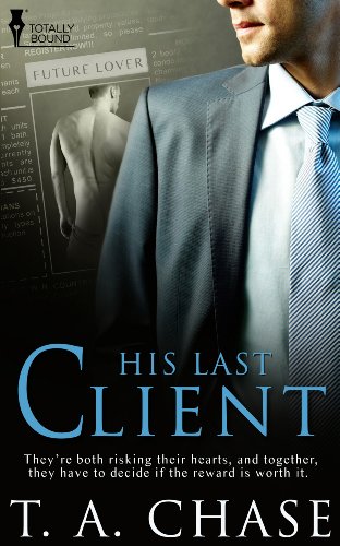 His Last Client (By: T.A. Chase) cover