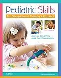 Pediatric Skills For Occupational Therapy Assistants Ebook English Edition