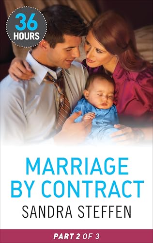 Marriage by Contract Part 2 (By: Sandra Steffen) cover