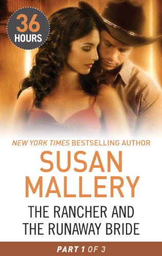 The Rancher and the Runaway Bride Part 1 book cover