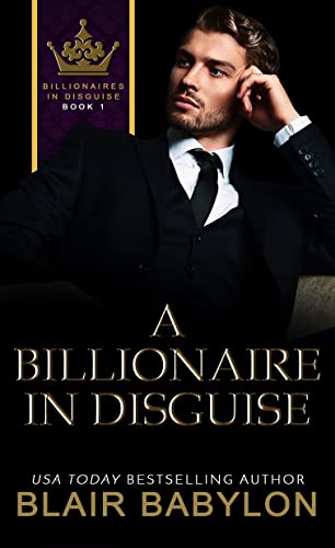 A Billionaire in Disguise book cover