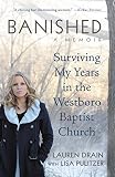 Banished Surviving My Years In The Westboro Baptist Church English Edition