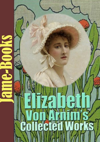 Elizabeth von Arnim's Collected Works cover