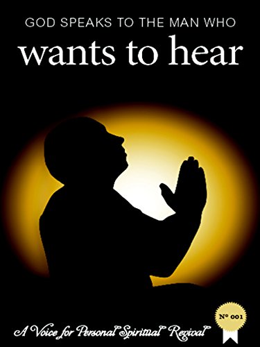 God Speaks to the Man Who Wants to Hear book cover
