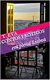 Contos Eroticos Em Plena Lisboa Portuguese Edition