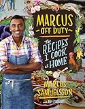 Marcus Off Duty The Recipes I Cook At Home