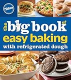 Pillsbury The Big Book Of Easy Baking With Refrigerated Dough Betty Crocker Big Book