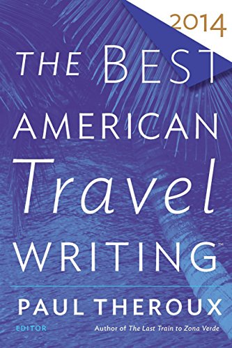 The Best American Travel Writing 2014 (By: Jason Wilson) cover