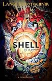 The Shell Of A Person