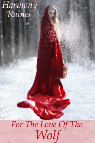 For The Love Of The Wolf cover