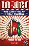 Barjutsu The American Art Of Bar Fighting English Edition