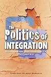 The Politics of Integration: Caribbean Sovereignty Revisted