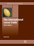 The International Cocoa Trade English Edition