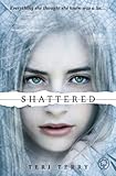 Shattered Book 3 Slated Trilogy English Edition
