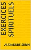 Exercices Spirituels Le Livre De No T 2