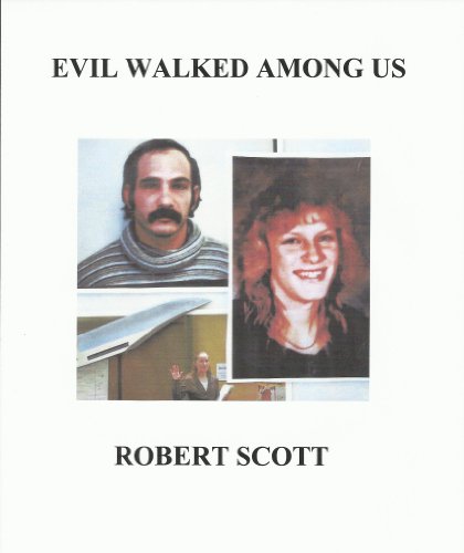 Evil Walked Among Us book cover