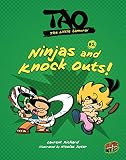Ninjas And Knock Outs Book 2 Tao The Little Samurai