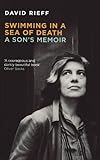 Swimming In A Sea Of Death A Sons Memoir English Edition