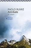 Annibale Un Viaggio Universale Economica Vol 8287 Italian Edition