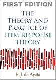The Theory And Practice Of Item Response Theory Methodology In The Social Sciences English Edition