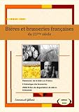 Bires Et Brasseries Franaises Du 21me Sicle Edition 2014