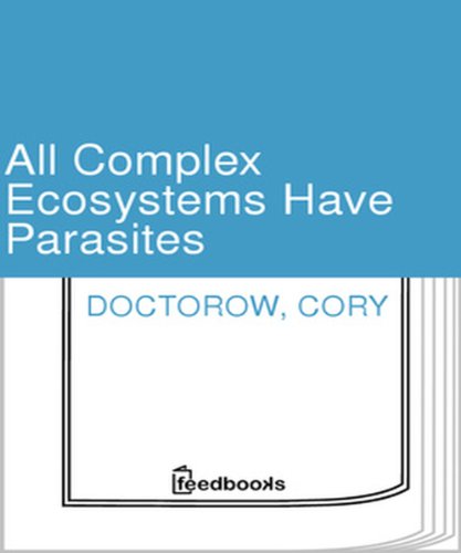All Complex Ecosystems Have Parasites cover