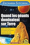 Quand Les Gants Dominaient Sur Terre La Preuve De Notre Adn Extraterrestre Savoirs Anciens