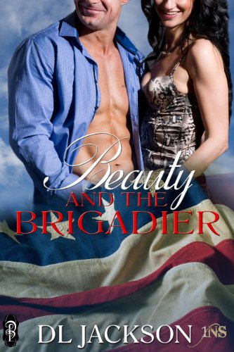 Beauty and the Brigadier (By: D.L. Jackson) cover