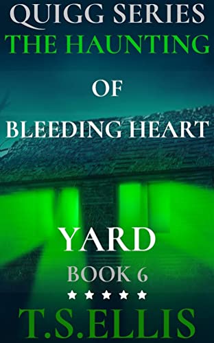 The Haunting of Bleeding Heart Yard book cover