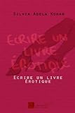 Ecrire Un Livre Rotique