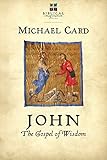 John The Gospel Of Wisdom The Biblical Imagination Series