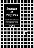 Trangers Et Marginaux Dans Le Monde Mexica