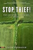 Stop Thief The Commons Enclosures And Resistance Spectre English Edition