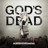 God's Not Dead Soundtrack