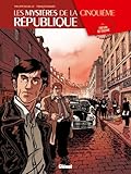 Les Mystres De La 5e Rpublique Tome 01 Trsor De Guerre