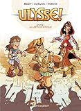 Ulysse !   Tome 01 : La Carte De Kyrozas