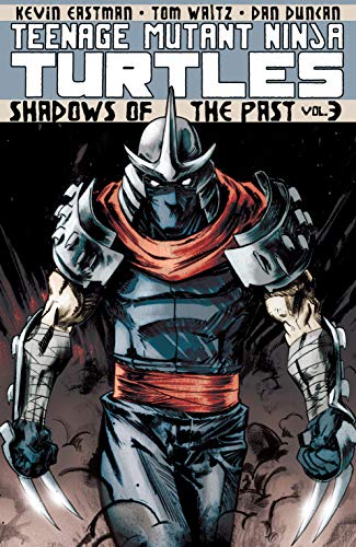 Shadows of the Past (By: Kevin Eastman) cover