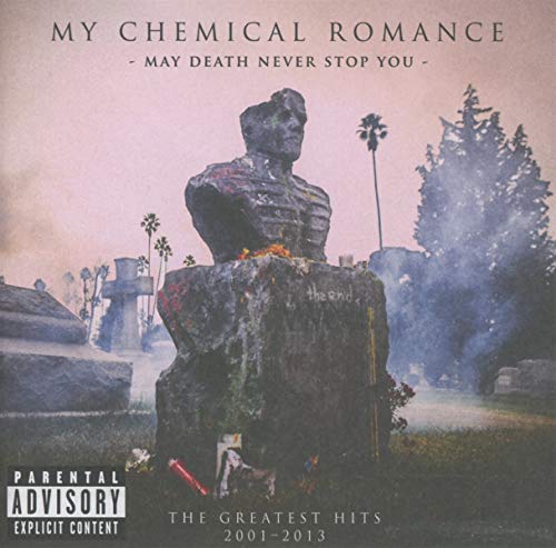 May Death Never Stop You: The Greatest Hits 2001-2013