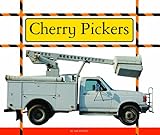 Cherry Pickers Big Machines At Work