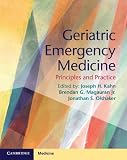 Geriatric Emergency Medicine Principles And Practice English Edition