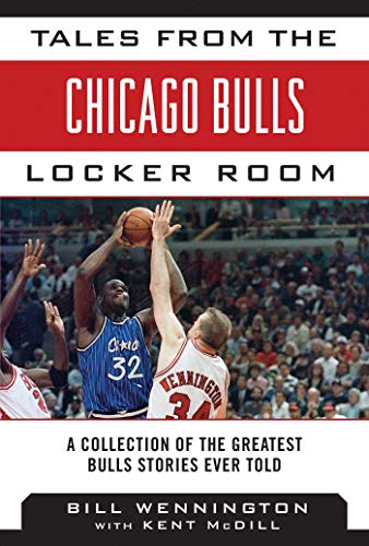 Tales from the Chicago Bulls Locker Room book cover